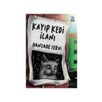 Kayıp Kedi İlanı - Hanzade Servi