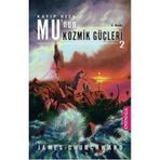 KAYIP KITA MU'NUN KOZMIK GÜÇLERİ 2 - JAMES CHURCHWARD