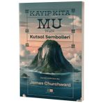 Kayıp Kıta Mu’nun Kutsal Sembolleri / Mirhan Kitap / Mirhan Kitap / 9786256048447