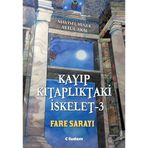 Kayıp Kitaplıktaki İskelet 3- Fare Sarayı (YENİ ISBN)