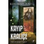 Kayıp Kraliçe: Peri Diyarı Serisi İkinci Kitap