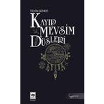 Kayıp Mevsim Düşleri - Söğüt Kitaplığı