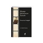 Kayıp Zamanın İzinde Proust ve Fotoğraf Sakin Kitap
