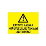 Kayış Ve Kasnak... Uyarı Tabelası - 70x100 Alüminyum Kompozit Panel - M76