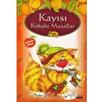 Kayısı Kokulu Masallar