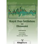 Kayıt Dışı İstihdam ve Ekonomi - Dr. Ayhan Orhan