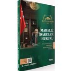 Kaymakamım Mahalli İdareler Hukuku Kaymakamlık Mevzuat Konu Anlatım Kitabı - Temsil Kitap