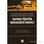 Kaynak Tüketim Muhasebesi Modeli - Kadir Tutkavul Orhan Elmacı