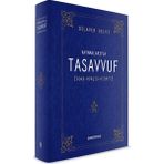 Kaynaklarıyla Tasavvuf | Dilaver Selvi