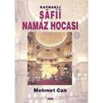KAYNAKLI ŞAFİİ NAMAZ HOCASI - MEHMET CAN