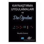 Kaynaştırma Uygulamaları ve Din Öğretimi