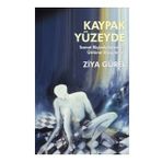 Kaypak Yüzeyde - Sanat Biçimlendirmesi Üstüne Düşünmek - Sözcükler