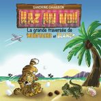 Kaz an nou: La grande traversée de Moustache et Blanc