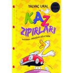 KAZ ZIPIRLARI - YALVAÇ URAL