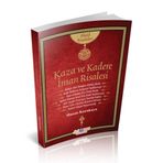 Kaza ve Kadere İman Risalesi - Hasan Karakaya