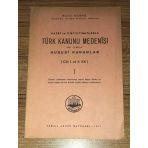 Kazai Ve İlmi İçtihatlarla Türk Kanunu Medenisi Ve İlgili Hususi Kanunlar (Cilt 1. Ve 2. Ek) 1 (Sahafiye Kitap)