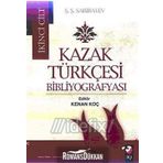 KAZAK TÜRKÇESİ BİBLİYOGRAFYASI II. CILT - Ş.Ş. SARIBAYEV