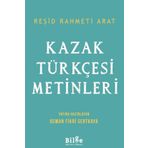 Kazak Türkçesi Metinleri - Reşid Rahmeti Arat