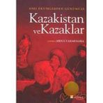 Kazakistan ve Kazaklar - Heyet-Kurul-Komisyon
