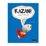 Kazan! - Çocuklar İçin Finans - Cinders Mcleod