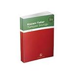 KAZAN-TATAR TÜRKÇESİ SÖZLÜĞÜ - MUSTAFA ÖNER