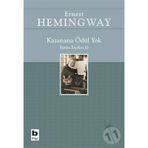 Kazanana Ödül Yok - Ernest Hemingway