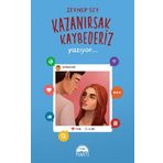 Kazanırsak Kaybederiz 2 - Yazıyor - Zeynep Sayın