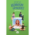 Kazanırsak Kaybederiz - Çevrimiçi - Zeynep Sayın