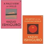 Kazuo Ishiguro 2 Books Collection Set (An Artist of the Floating World & A Pale View of Hills)