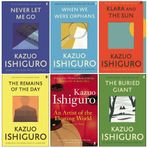 Kazuo Ishiguro Collection 6 Books Collection Set (An Artist of the Floating World, When We Were Orphans, The Remains of the Day, Never Let Me Go, The Buried Giant, Klara and the Sun)