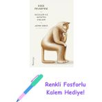 Kedi Felsefesi: Kediler ve Hayatın Anlamı + Renkli Fosforlu Kalem