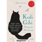 Kedi Gibi Düşünmek Ve Davranmak - 1 - Stephane Garnier