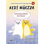 Kedi Müezza Arkadaşlarımızı Seviyoruz - Gülşen Gazel