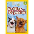 Kediler ve Köpekler: National Geographic Kids Seviye 3 (Kapak Değişebilir) - 160 x 500 cm
