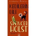 Kedilerin Dili - Spencer Holst