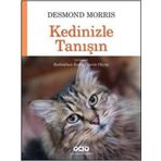 Kedinizle Tanışın - Desmond Morris