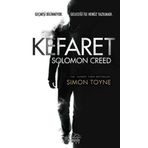Kefaret Solomon Creed - Simon Toyne
