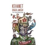 Kehanet - Drago Jancar
