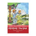 KEKEME TAVŞAN - ÜMİT KAFTANCIOĞLU