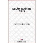 Kelam Tarihine Giriş - Orhan Şener Koloğlu
