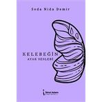 Kelebeğin Ayak Sesleri - Seda Nida Demir