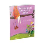 Kelebeğini Arayan Ayşe - Tülin Kozikoğlu