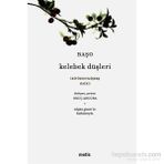 KELEBEK DÜŞLERİ İKİYÜZYETMİŞBEŞ HAIKU - BAŞO