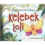 Kelebek Loli Ayten Kazımova Erdoğan