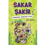 Kelebekler Vadisi'nde 3 Gece - Sakar Şakir 2 - Sin Eren