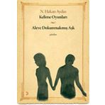 KELIME OYUNLARI - ALEVE DOKUNMAKMIŞ AŞK - N. HAKAN AYDAS