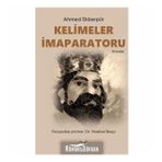 Kelimeler İmparatoru - Ahmed Ekberpur