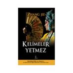 Kelimeler Yetmez - Zhang Jie