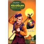 KELOĞLAN MASALLARI - EMEL İPEK