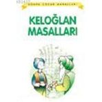 KELOĞLAN MASALLARI - GENEL (ISBN:9789757449829)